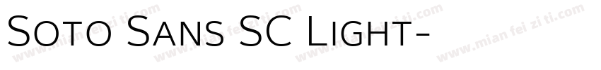 Soto Sans SC Light字体转换